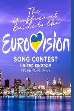 The Unofficial Guide to the Liverpool Eurovision Song Contest 2023 af Billy Shears
