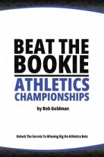 Beat the Bookie - Athletics Championships af Bob Goldman