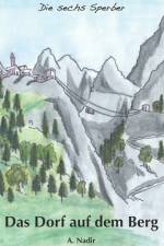 Das Dorf auf dem Berg af A Nadir