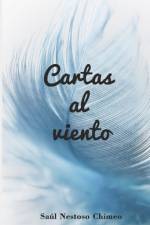 Cartas al viento af SaÃºl Nestoso Chimeo