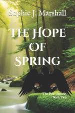 The Hope of Spring af Sophie J Marshall