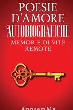 Poesie d'Amore Autobiografiche af Annaemme Anna Moceri