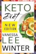Keto Diet af Vanessa Lee Winter