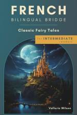 French Bilingual Bridge af Vallerie Wilson