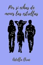 Por si echas de menos las estrellas af Adella Brac