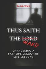 Thus Saith the Ward af Eric Ward