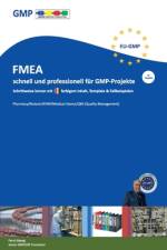 FMEA schnell und professionell für GMP-Projekte af Parviz Bayegi