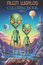 Alien Worlds Coloring Book, Vol I af Creative Art Studio