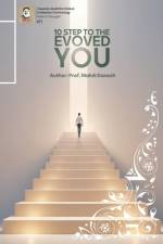 10 Steps to the Evolved You af Mahdi Danesh