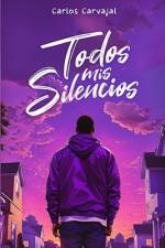 Todos Mis Silencios af Beyondlove Fiction