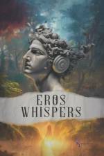 Eros whispers af Sindhu Nandakumar
