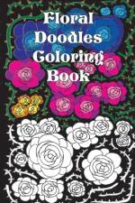 Floral Doodles Coloring Book af Karen S Carter