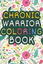 Chronic Pain Warrior Coloring Book af Bahady Art