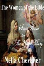 The Women of the Bible af Nelfa Chevalier