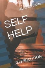 Self Help af Abraham Wite