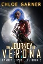 The Journey To Verona af Chloe Garner