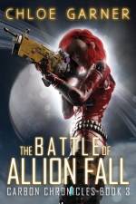 The Battle of Allion Fall af Chloe Garner