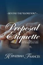 Proposal Etiquette af Hephzibah Frances