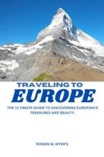 Traveling to Europe af Ramon M Myer's