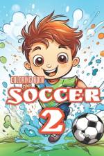 Soccer 2 - Activity Book for Kids af Hikaru Publishing