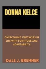 Donna Kelce af Dale J Brenner