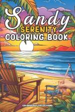Sandy Serenity Coloring Book af Hey Sup Bye Publishing