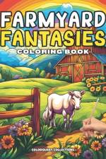 Farmyard Fantasies Coloring Book af Hey Sup Bye Publishing