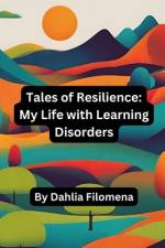 Tales of Resilience af Dahlia Filomena