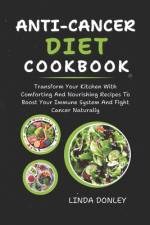 Anti-Cancer Diet Cookbook af Linda Donley
