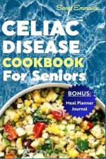 Celiac Disease Cookbook for Seniors af Sonia Emmason