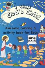A Coloring & Activity Book for Boys af Ziva Camile Reader