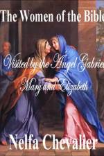 The Women of the Bible af Nelfa Chevalier