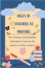 Roles of Teachers as Mentors af Janny Maya