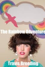 The Rainbow Adventure af Travis Breeding