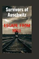 Survivors of Auschwitz af Legacyink Press