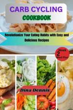 Carb Cycling Cookbook af Dina Dennis