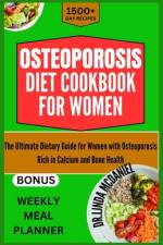 Osteoporosis Diet Cookbook for Women af Dr Linda McDaniel