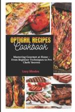 Optigril Recipes Cookbook af Lucy Rhodes