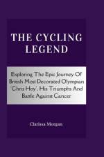 The Cycling Legend af Clarissa Morgan
