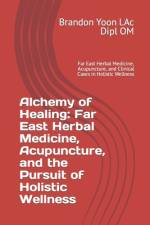 Alchemy of Healing af Brandon Yoon