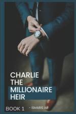 Charlie The Millionaire heir af Ismaris A