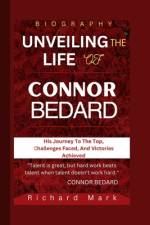 Unveiling the Life of Connor Bedard af Richard Mark