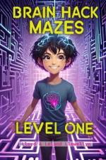 Brain Hack Mazes af Leland Ladell Llewellyn