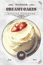 Creamy Cakes af Denys Kabba