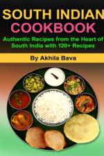 South Indian Cookbook af Akhila Bava