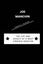 Joe Manchin af Harvey C Jackson
