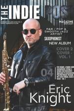 THE INDIE POST MAGAZINE ERIC KNIGHT FEBRUARY 25, 2024 Issue Vol 3 af Gina Sedman