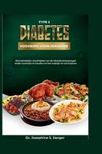 Type 1 Diabetes Kookboek voor senioren af Josephine S Sanger