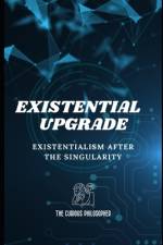 Existential Upgrade af The Curious Philosopher