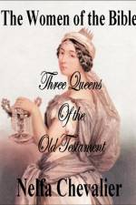 The Women of the Bible af Nelfa Chevalier